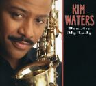 You Are My Lady by Waters, Kim (CD, 2007)