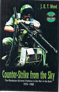 Counter-Strike from the Sky (Rhodesian All-Arms Fireforce) 1974-1980 by JRTWood
