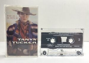 TANYA TUCKER - What Do I Do With Me, Cassette Tape, Capitol Nashville, 1991