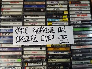 $2.5-$20 CASSETTE TAPES BUILD YOUR OWN LOT FREE SHIPPING ON ORDERS OVER $25